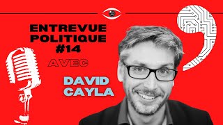 En finir avec le néolibéralisme   LEntrevue politique avec David Cayla 14 [upl. by Nonnaehr]