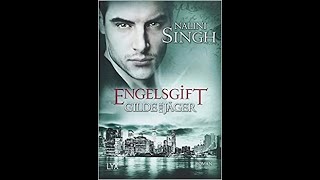 Gilde der Jäger  Band 10  Engelsgift von Nalini Singh Teil 2v2 [upl. by Neram]