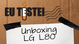 L80 Dual LG Smartphone  Vídeo Unboxing Brasil [upl. by Roswald]