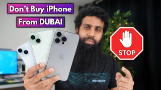 Dont buy iPhone from Dubai  iPhone 15 Pro Max 15 Pro 15 amp 15 Plus Dubai Big Problem [upl. by Leahcim18]