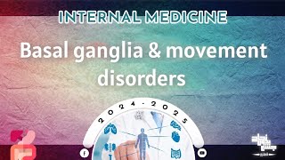 L4 Basal ganglia and movement disorders  Internal medicine PT [upl. by Maleen]