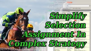 Simplify Selection Assignment In Complex Strategy Using At Runtime [upl. by Aronoff]