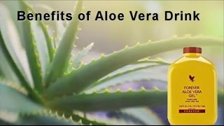 Benefits of Aloe Vera Gel Drink by Forever Living [upl. by Oirifrop353]