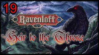 Ravenloft Heir to the Throne  Episode 19 Red Deads Attention [upl. by Lunsford]