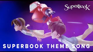 Superbook Theme Song  Lyric Video [upl. by Kumagai]