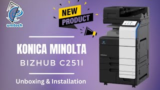 Konica Minolta Bizhub C251i Unboxing and installation [upl. by Kataway]