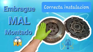 Embrague mal montado ✔️Correcta instalación del embrague [upl. by Becca]