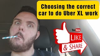 Choosing the right car for Uber XL things you will need to consider [upl. by Entroc]