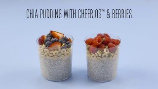 How to Make Chia Pudding with Cheerios and Fresh Berries [upl. by Trellas]