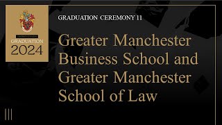 The University of Bolton  Graduation Live 2024  Ceremony 11 [upl. by Aieken]