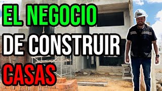 EL NEGOCIO de construir y vender casas ¿Cuánto se gana [upl. by Orgell70]