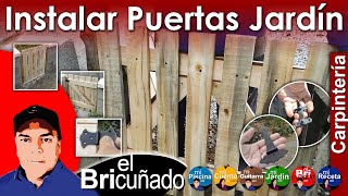 Como Instalar Puertas de Jardin [upl. by Atsirhc]