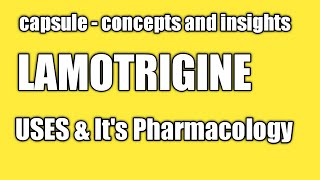 LAMOTRIGINE  PHARMACOLOGY  MOA  USES Lamotrigine Pharmacology [upl. by Akinorev]