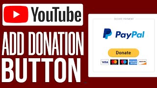 How To Add a Donation Button To Your YouTube Channel 2024 [upl. by Dirgni535]