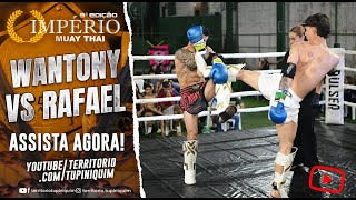 Wantony vs Rafael  Império MuayThai 9 [upl. by Ruhnke575]