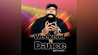 Aziel Wesley  Weekend To Dance Episodio 01 Tribal Reggaetón Dembow amp Latín Music [upl. by Eadie]