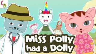 Miss Polly Had A Dolly  Top Nursery Rhymes amp Videos  Toddler and Baby Songs by Cuddle Berries [upl. by Marienthal]