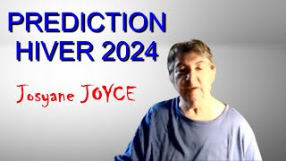 Voyante Josyane JOYCE Prédiction hiver 2024 [upl. by Euqinobe]