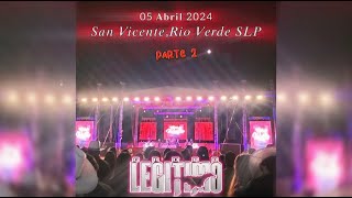 Grupo Legitimo 2024  CD Fiestas Patronales De San Vicente Rio Verde SLP  PARTE 2  Dj RomanMIX [upl. by Fabriane]