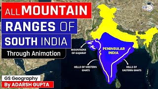 All Mountain Ranges of South India through Animation  UPSC Mains [upl. by Essilem]