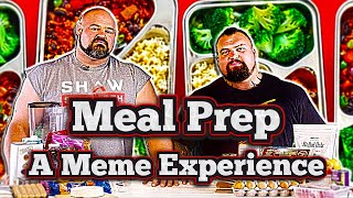 Meal Prep  A Meme Experience [upl. by Shana647]