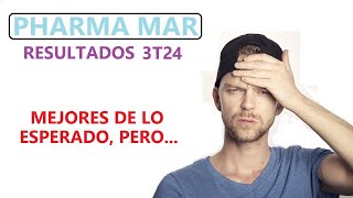 ✔PHARMA MAR❌ RESULTADOS 1T24 [upl. by Maisey]