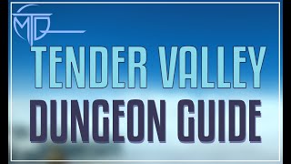 Tender Valley Dungeon Guide  FFXIV Dawntrail [upl. by Toy]