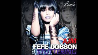 Fefe Dobson Stuttering 2010 Remix feat AJM [upl. by Blayze137]