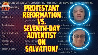 PROTESTANT REFORMATION vs SEVENTHDAY ADVENTIST CHURCH ON SALVATION [upl. by Raimondo]