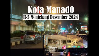 H5 Menjelang Bulan Desember 2024 Pusat Keramaian amp Pemerintahan berbenah menyambut Natal 2024 [upl. by Arikahc]