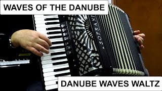 WAVES OF THE DANUBE  DONAUWELLEN WALZER  ACCORDION FAMOUS WALTZES [upl. by Fowler]