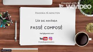 Lär dig franska  Passé composé med avoir på 4 minuter [upl. by Eiresed542]