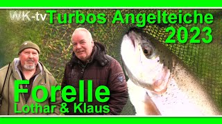 Forelle  Lothar und Klaus an TURBOS ANGELTEICHE in Blumenthal 2023  Geht da was [upl. by Oeflein573]