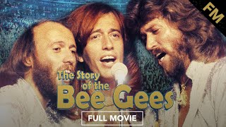 The Story of the Bee Gees FULL MOVIE [upl. by Attayek]