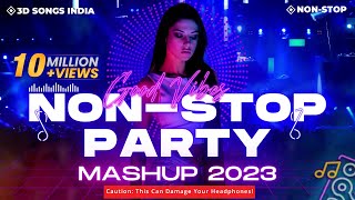 DJ NonStop Party Mashup 2023  New Year Mix 2023  Bollywood Dance Songs  Party Mix nonstop2023 [upl. by Lirrehs]