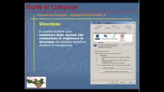 Guida al Computer  Lezione 116  Pannello di Controllo  Opzioni Internet Parte 1 [upl. by Aire675]