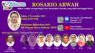 Rosario Arwah  2 Nov 2024 pukul 1900 WIB [upl. by Yendahc332]