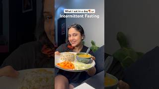 What I eat in a day🍛 Day 5 Intermittent Fasting  weight loss  foodshorts foodshorts [upl. by Aneerbas]