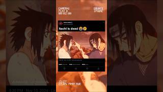 Itachi is dead sasuke and Itachi itachi sasuke trending viral shorts [upl. by Ahsuoj]