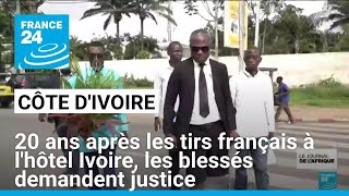 Côte dIvoire  20 ans après les tirs français à lhôtel Ivoire les blessés demandent justice [upl. by Tillford]