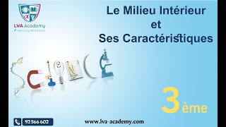 ✅ Science  Le Milieu Intérieur et Ses Caractéristiques  3ème année [upl. by Tnattirb]