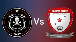 Orlando Pirates Vs Jwaneng Galaxy Live Match Today Live game Live 2024 [upl. by Settera]