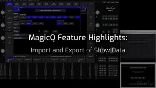 MagicQ Feature Videos Import and Export of Show data [upl. by Aubreir]