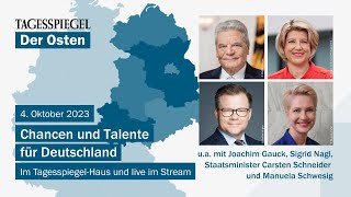 Der Osten Chancen und Talente für Deutschland  jetzt live [upl. by Einhpets615]