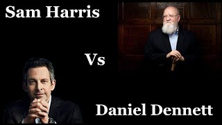 Sam Harris vs Daniel Dennett Free Will Debate [upl. by Bork303]