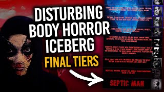 DISTURBING BODY HORROR Movie Iceberg EXPLAINED Part 3 FINAL TIERS  Spookyastronauts [upl. by Archibold]