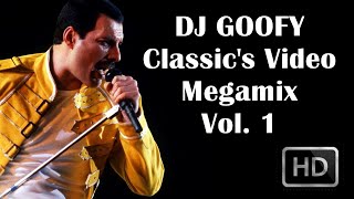 DJ Goofy  Classics Video Megamix Vol 1 Reuploaded [upl. by Mercado917]