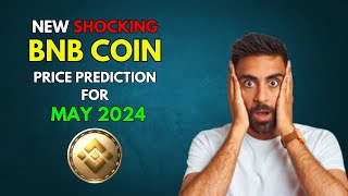 BNB RModel based Binance coin BNB Price Prediction for May 2024 [upl. by Eveam]