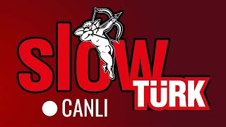 SlowTürk Radyo  En İyi Türkçe Slow Şarkılar [upl. by Baiel]