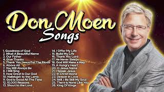 ✝️ Top 100 Don Moen Praise And Worship Songs All Time 🙏 Nonstop Good Praise Songs [upl. by Vale]